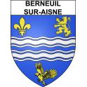 Berneuil-sur-Aisne 60 ville sticker blason écusson autocollant adhésif