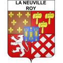 La Neuville-Roy Sticker wappen, gelsenkirchen, augsburg, klebender aufkleber