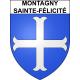 Montagny-Sainte-Félicit 60 ville sticker blason écusson autocollant adhésif