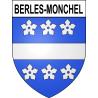 Berles-Monchel 62 ville sticker blason écusson autocollant adhésif