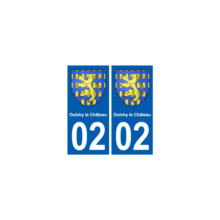 02 Oulchy-le-Château ville autocollant plaque sticker