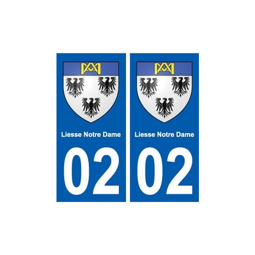 02 Liesse-Notre-Dame ville autocollant plaque sticker