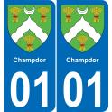 01 Champdor escudo de armas de la etiqueta engomada de la placa de pegatinas de la ciudad
