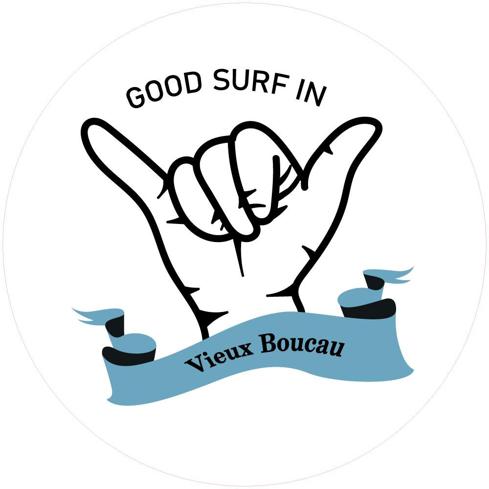 Good surf in Vieux Boucau plage mer vague surf planche de surf Landes autocollant adhésif auto voiture support sticker logo398