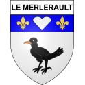 Pegatinas escudo de armas de Le Merlerault adhesivo de la etiqueta engomada