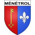 Pegatinas escudo de armas de Ménétrol adhesivo de la etiqueta engomada