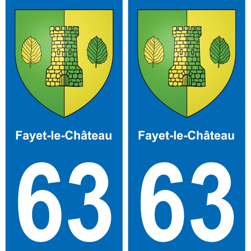 63 Fayet-le-Château escudo de armas de la etiqueta engomada de la placa de pegatinas de la ciudad