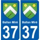 37 Ballan-Miré ville autocollant plaque stickers