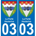 03 La Ferté-Hauterive autocollant sticker plaque immatriculation auto ville