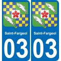 03 Saint-Fargeol autocollant sticker plaque immatriculation auto ville
