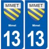 13 Mimet logo ville autocollant plaque sticker