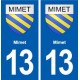 13 Mimet logo ville autocollant plaque sticker