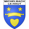 Pegatinas escudo de armas de Michelbach-le-Haut adhesivo de la etiqueta engomada