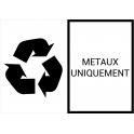 Information recyclage environnement métaux uniquement autocollant sticker logo367
