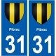 31 Pibrac blason ville autocollant plaque stickers