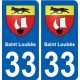 33 Saint-Loubès blason ville autocollant plaque stickers
