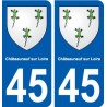 45 Châteauneuf-sur-Loire ville blason autocollant plaque
