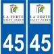 45 La Ferté-Saint-Aubin ville logo autocollant plaque