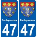 47 Foulayronnes blason autocollant plaque stickers ville