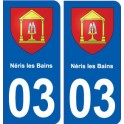 03 Néris-les-Bains blason ville autocollant plaque stickers