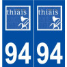 94 Thiais logo autocollant plaque stickers ville