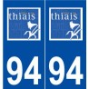 94 Thiais logo autocollant plaque stickers ville