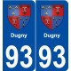 93 Dugny blason autocollant plaque stickers ville
