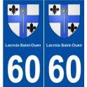 60 Lacroix-Saint-Ouen blason autocollant plaque stickers ville
